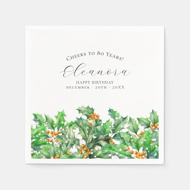80th Birthday December Birth Flower Holly Custom Napkin (Front)