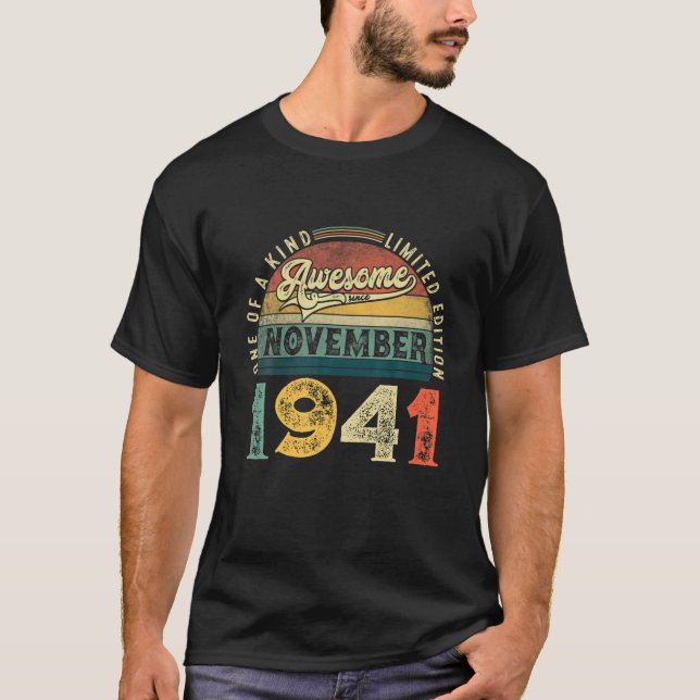 80Th Birthday Decoration November 1941 Men Women 8 T-Shirt (Front)