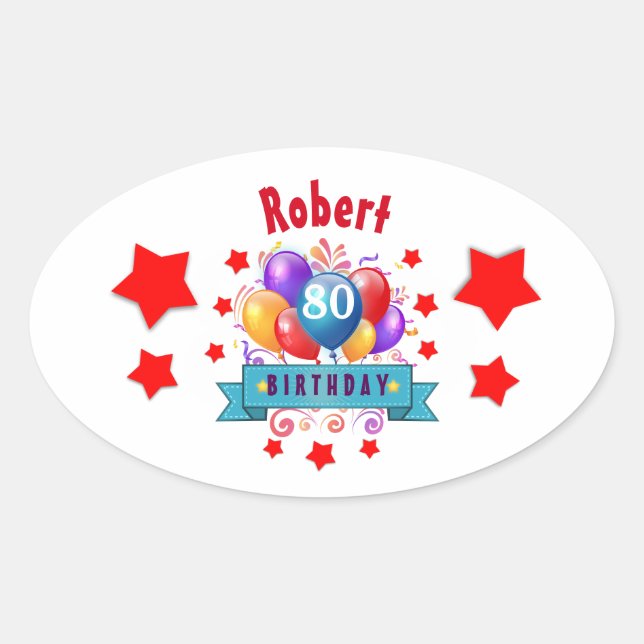 80th Birthday Festive Colourful Balloons C01HZ Oval Sticker (Front)