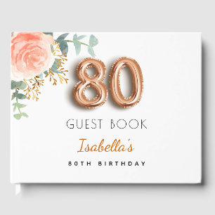 80th Birthday floral rose gold eucalyptus name Guest Book