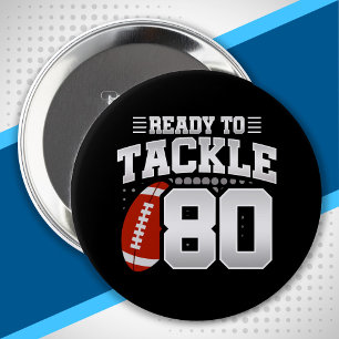 80th Birthday - Football Mom - Football Player 4 Inch Round Button