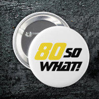 80th Birthday Funny Inspirational Quote