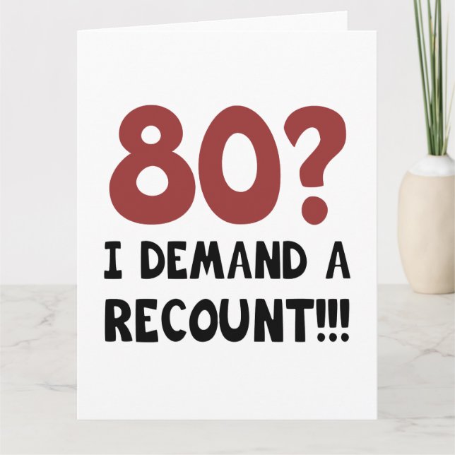 80th Birthday Gag Gift Card (Front)