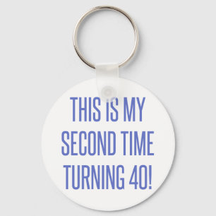 80th Birthday Gag Gift Keychain