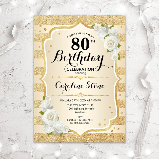 80th Birthday - Gold Stripes White Roses Invitation (Creator Uploaded)