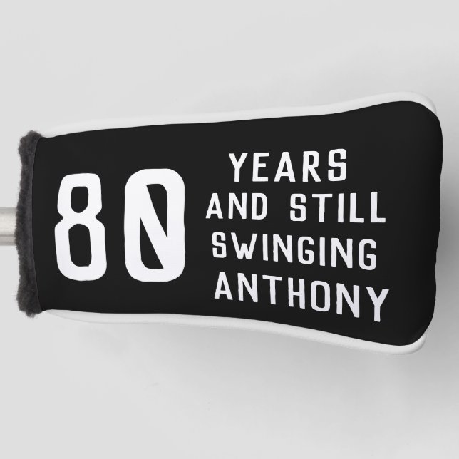 80th Birthday Golfer Eighty Dad Golfer Golf Head Cover (Front)