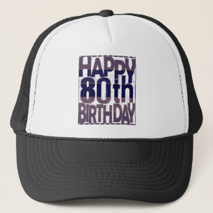 80th birthday_grunge effects trucker hat