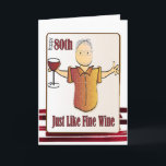 80th Birthday Male Cartoon Wine Toast Funny   Card<br><div class="desc">Let that special guy celebrating his 80th birthday know that you are thinking of him.  Personalize his name and your message</div>