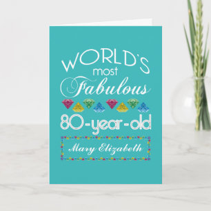 80th Birthday Most Fabulous Colourful Gem Turquois Card