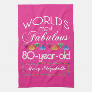 80th Birthday Most Fabulous Colourful Gems Pink Kitchen Towel