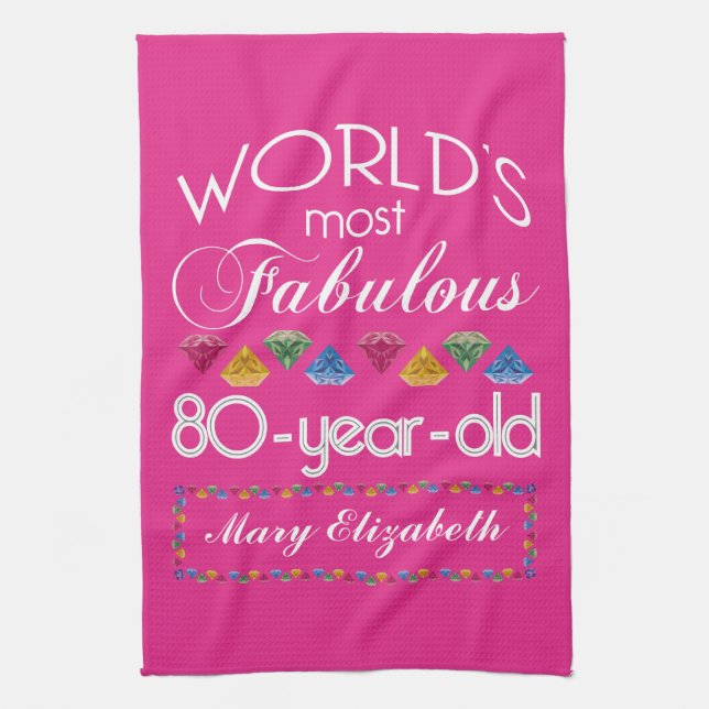 80th Birthday Most Fabulous Colourful Gems Pink Kitchen Towel (Vertical)