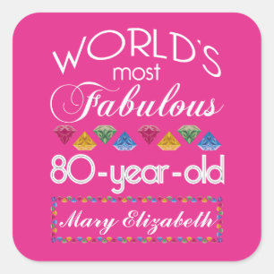80th Birthday Most Fabulous Colourful Gems Pink Square Sticker