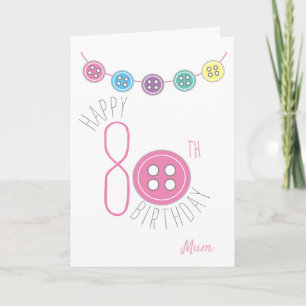80th birthday mum sewing card with pink button