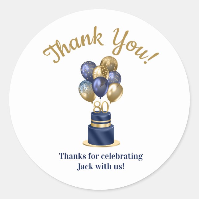 80th Birthday Navy Blue Balloon Cake Thank You Classic Round Sticker (Front)