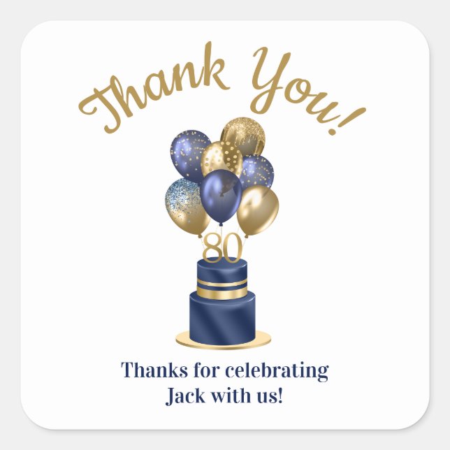 80th Birthday Navy Blue Balloon Cake Thank You Square Sticker (Front)