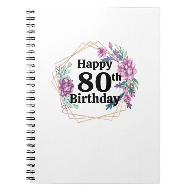 80th Birthday  Notebook (Front)