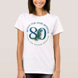 80th Birthday Or Anniversary Peacock Feathers T-Shirt