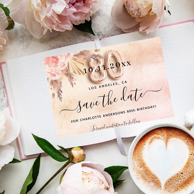 80th birthday pampas rose save the date card (Creator Uploaded)