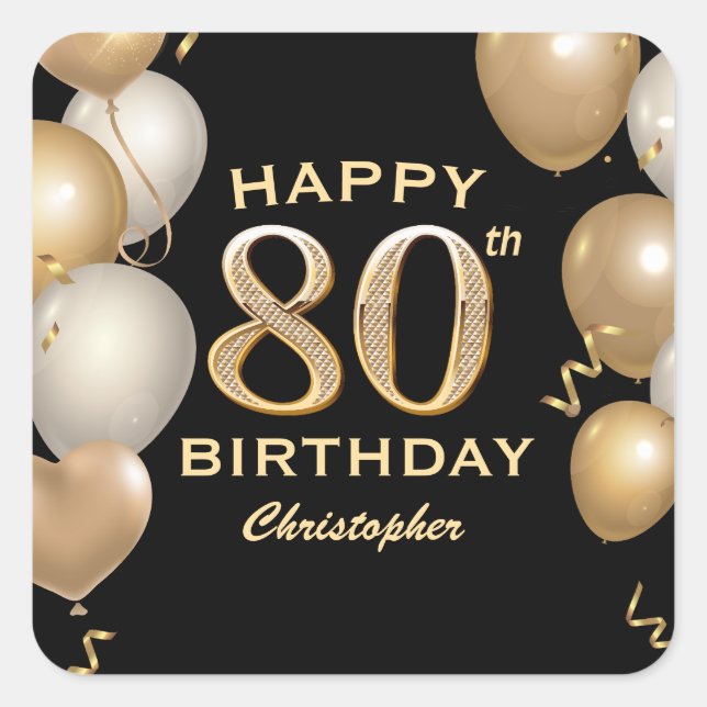 80th Birthday Party Black and Gold Balloons Square Sticker (Front)