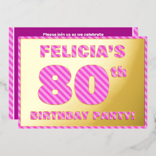 80th Birthday Party — Bold, Fun, Pink Stripes # 80