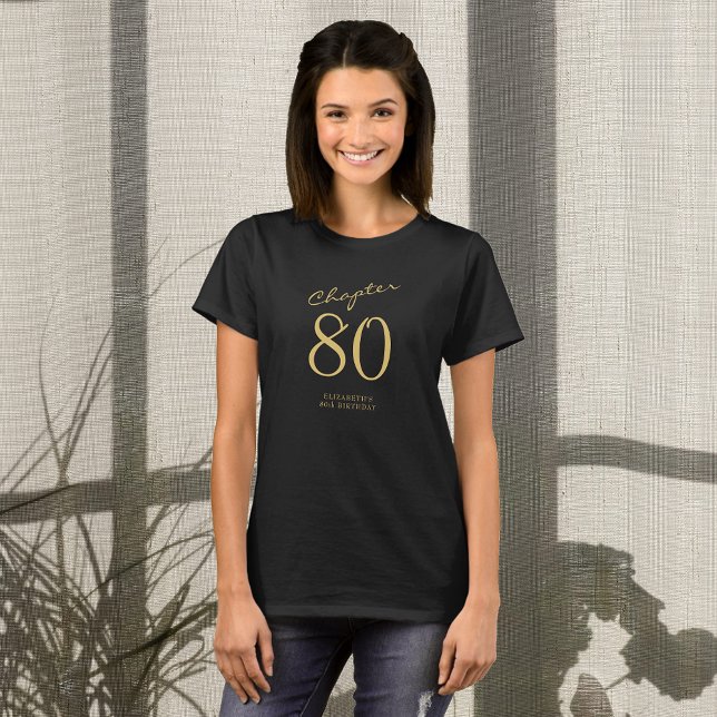80th Birthday Party Gold Script Black T-Shirt (Creator Uploaded)