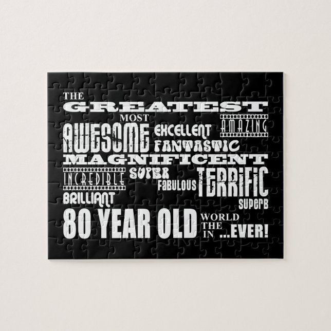80th Birthday Party Greatest Eighty Year Old Jigsaw Puzzle (Horizontal)