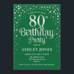 80th Birthday Party - Green & Silver Invitation<br><div class="desc">80th Birthday Party Invitation.
Elegant design in forest emerald green and faux glitter silver. Features stylish script font and confetti. Message me if you need custom age.</div>