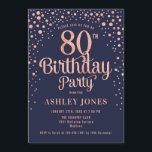 80th Birthday Party - Navy & Rose Gold Invitation<br><div class="desc">80th Birthday Party Invitation.
Elegant design in navy blue and faux glitter rose gold. Features stylish script font and confetti. Message me if you need custom age.</div>