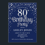 80th Birthday Party - Navy & Silver Invitation<br><div class="desc">80th Birthday Party Invitation.
Elegant design in dark navy blue and faux glitter silver. Features stylish script font and confetti. Message me if you need custom age.</div>