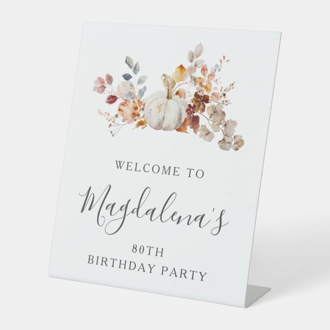 80th Birthday Party Pumpkin Fall Flower Welcome Pedestal Sign (Front)