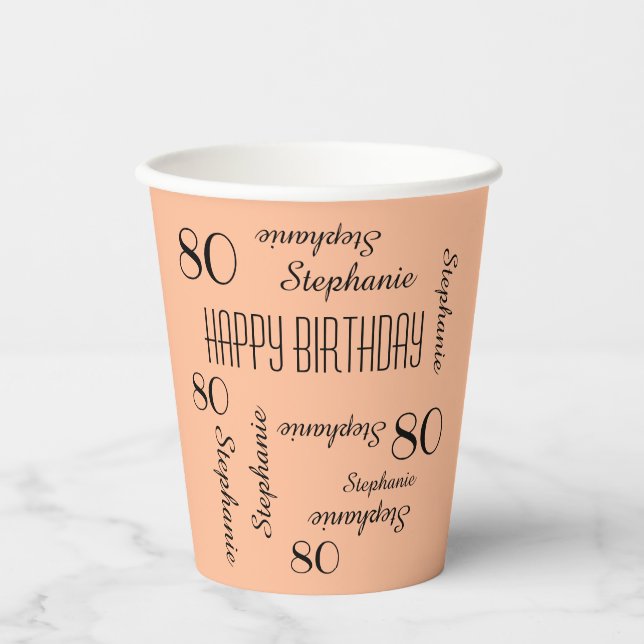 80th Birthday Party Repeating Names Peach Fuzz Paper Cups (Front)