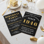 80th Birthday Personalized Black & Gold 1946 Invitation<br><div class="desc">Celebrate a truly magnificent milestone with this Elegant 80th Birthday Party Invitation. Perfect for honouring someone special turning Eighty (80), this design features a sophisticated black background accented with rich faux gold typography. The popular 'BORN 1946' text is the focal point, but it is fully customizable, allowing you to easily...</div>