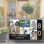 80th Birthday Photo Collage 5 Picture Black White Banner<br><div class="desc">Personalized banner celebrating a 80th Birthday - or customize for any other age! The photo template is set up for you to add 5 of your favourite photos which are displayed in a photo collage of horizontal landscape and vertical portrait formats. The wording simply reads "Happy Birthday [your name]" in...</div>