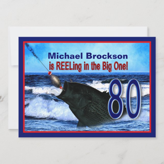 80th Birthday - Reeling in the Big One (Fish) Invitation (Front)