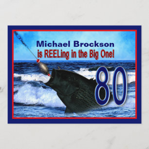 80th Birthday - Reeling in the Big One (Fish) Invitation