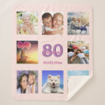 80th birthday rose gold blush photo collage name sherpa blanket<br><div class="desc">A gift for a woman's 80th birthday, celebrating her life with a collage of 8 of your photos of her friends, family, interest or pets. Personalize and add her name, age 80 and a date. Date of birth or the date of the birthday party. Pink and purple coloured letters. Girly...</div>