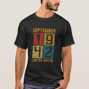 80th Birthday September 1942 Born In 1942 80 Yrs O T-Shirt