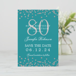 80th Birthday Silver Save Date Confetti Turquoise Invitation
