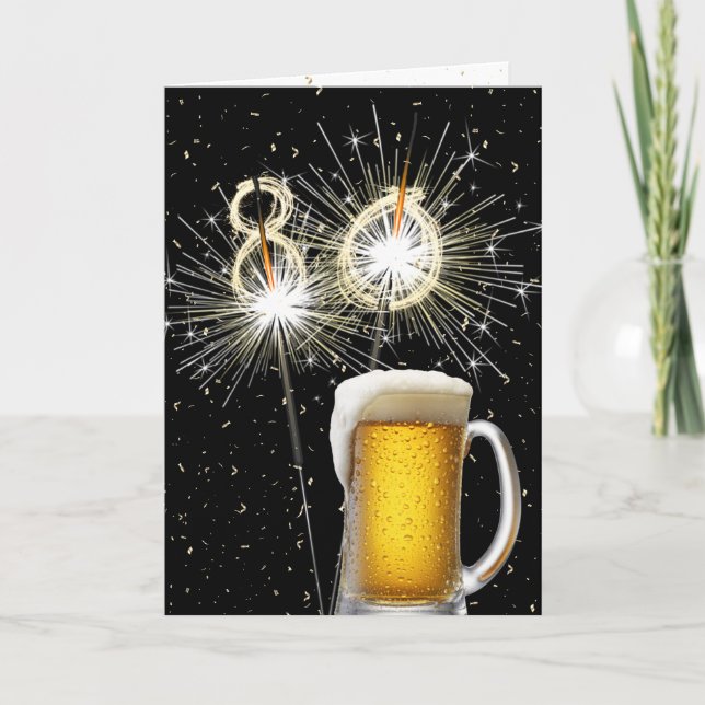 80th Birthday Sparklers With Beer Mug Card (Front)