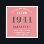 80th Birthday Standards Born 1941 Pink Add Name Napkin<br><div class="desc">80th birthday standards born 1941 pink and grey napkin. Easily customize the text of this birthday napkin using the template provided. Part of the setting standards range of cards and gifts..</div>