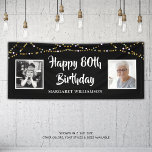 80th Birthday Then & Now Photos Lights Black Banner<br><div class="desc">Celebrate any age birthday (shown for an 80th) with this custom text and colour banner sign (shown in black and white) featuring 2 photos with a border of gold and white string lights. ASSISTANCE: For help with design modification or personalization, colour change, resizing, transferring the design to another product or...</div>
