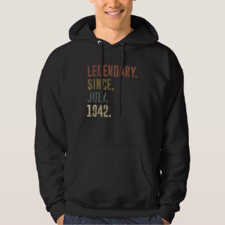 80th Birthday Vintage Legendary Since July 1942 Hoodie