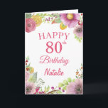 80th Birthday Watercolor Floral Flowers Pink Card<br><div class="desc">80th Birthday Watercolor Floral Flowers Pink Card with personalized name and age. For further customization,  please click the "Customize it" button and use our design tool to modify this template.</div>
