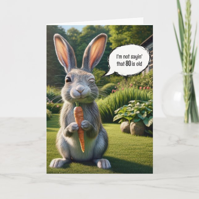 80th Birthday Winking Rabbit With a Carrot Card (Front)