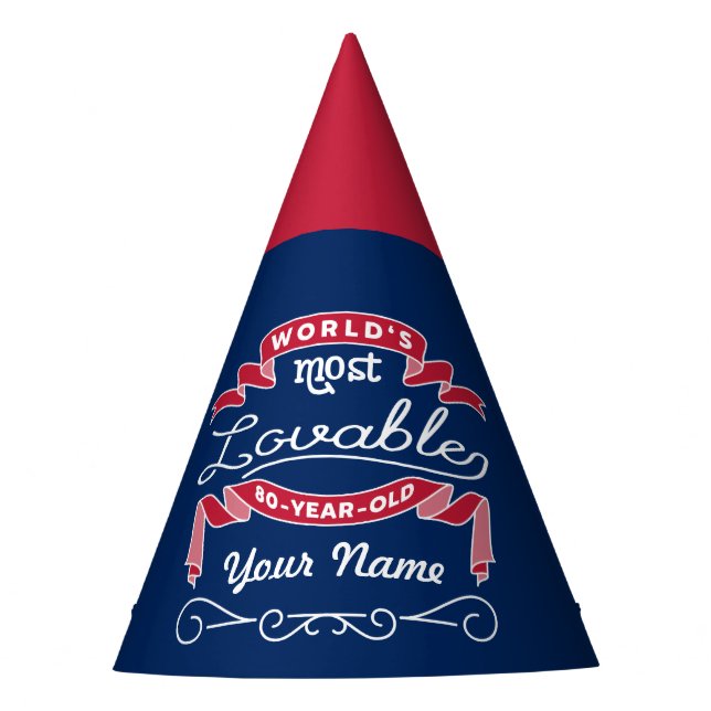 80th Birthday World’s Most Lovable 80-Year-Old Party Hat (Front)