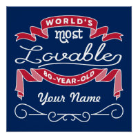 80th Birthday World’s Most Lovable 80-Year-Old