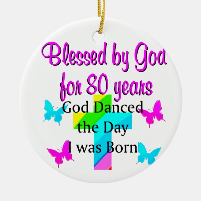 80TH GOD LOVING CERAMIC ORNAMENT (Front)