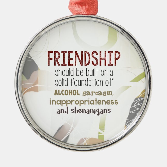 810.friendship-shenanigans metal ornament (Front)