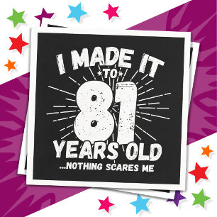 81 Year Old Sarcastic Meme Funny 81st Birthday Napkin