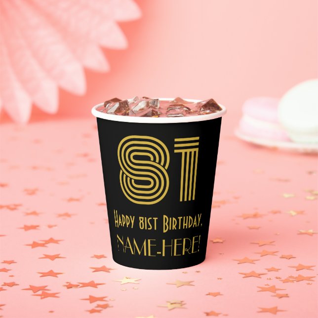 81st Birthday: Art Deco Inspired Look “81” & Name Paper Cups (Insitu)